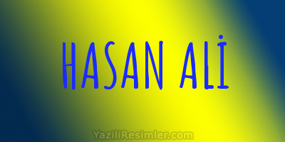 HASAN ALİ